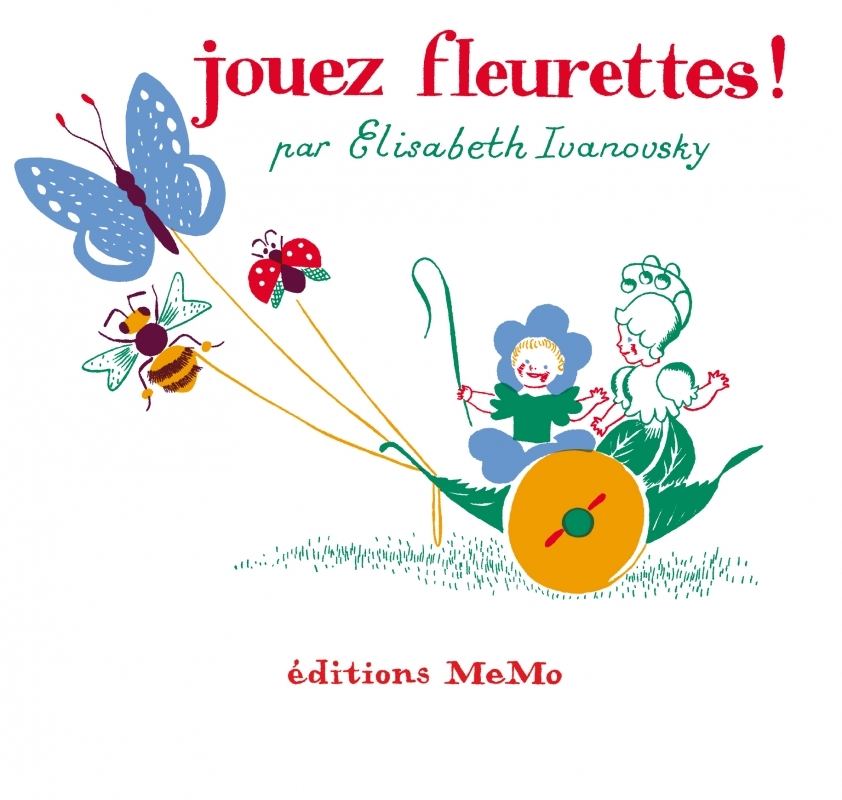 JOUEZ FLEURETTES !