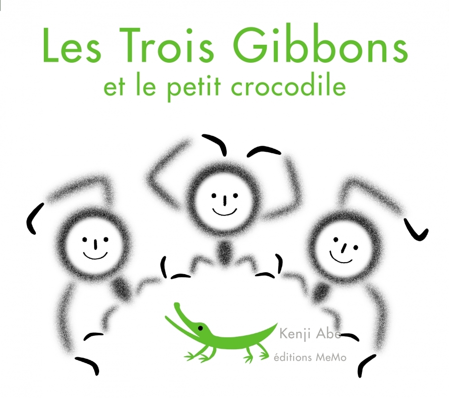 LES TROIS GIBBONS ET LE PETIT CROCODILE
