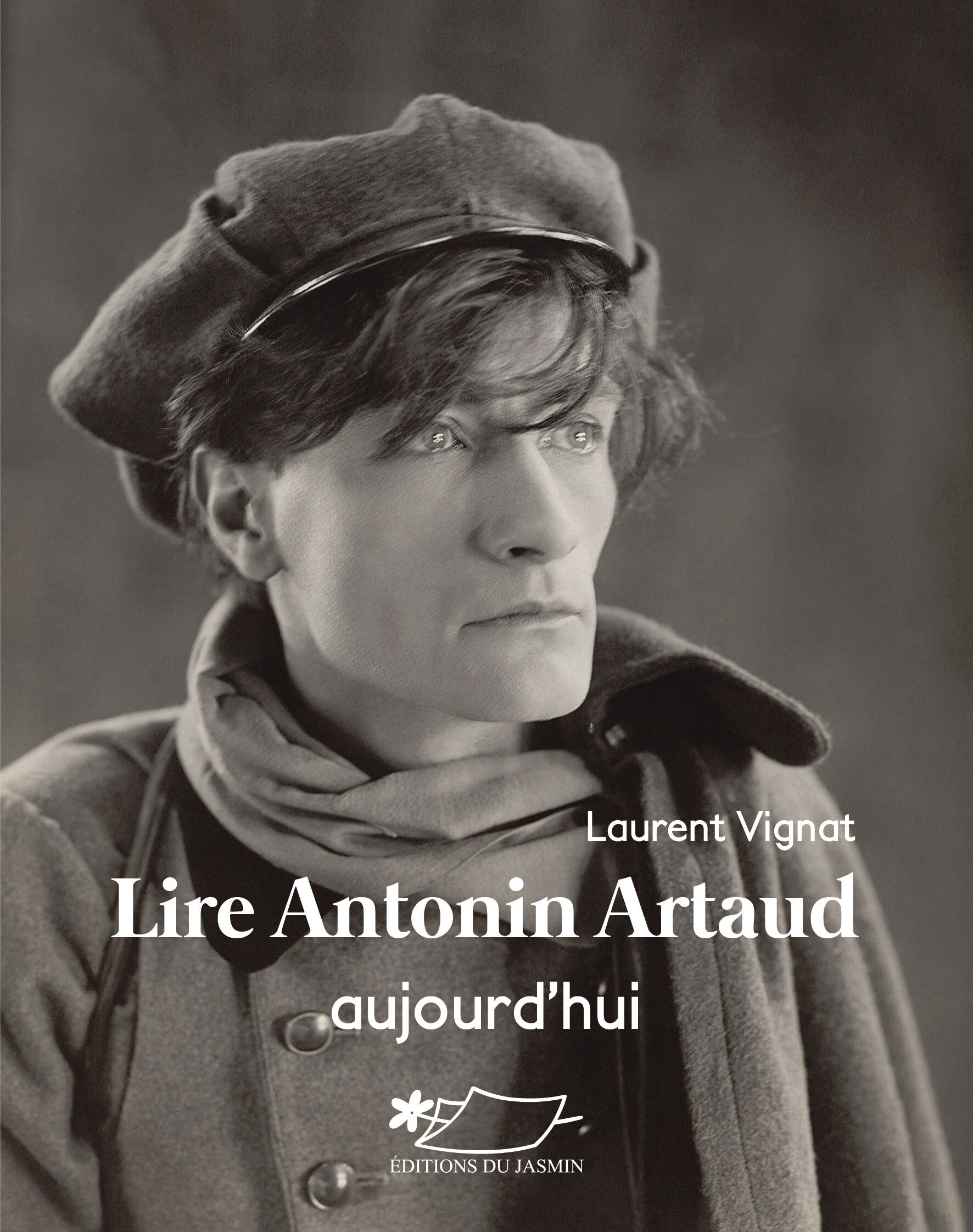 Lire Antonin Artaud aujourd'hui