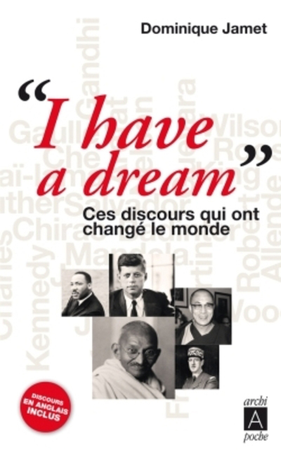 I have a dream ces discours qui ont change le monde