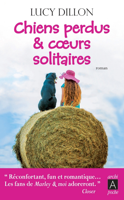 Chiens perdus et coeurs solitaires