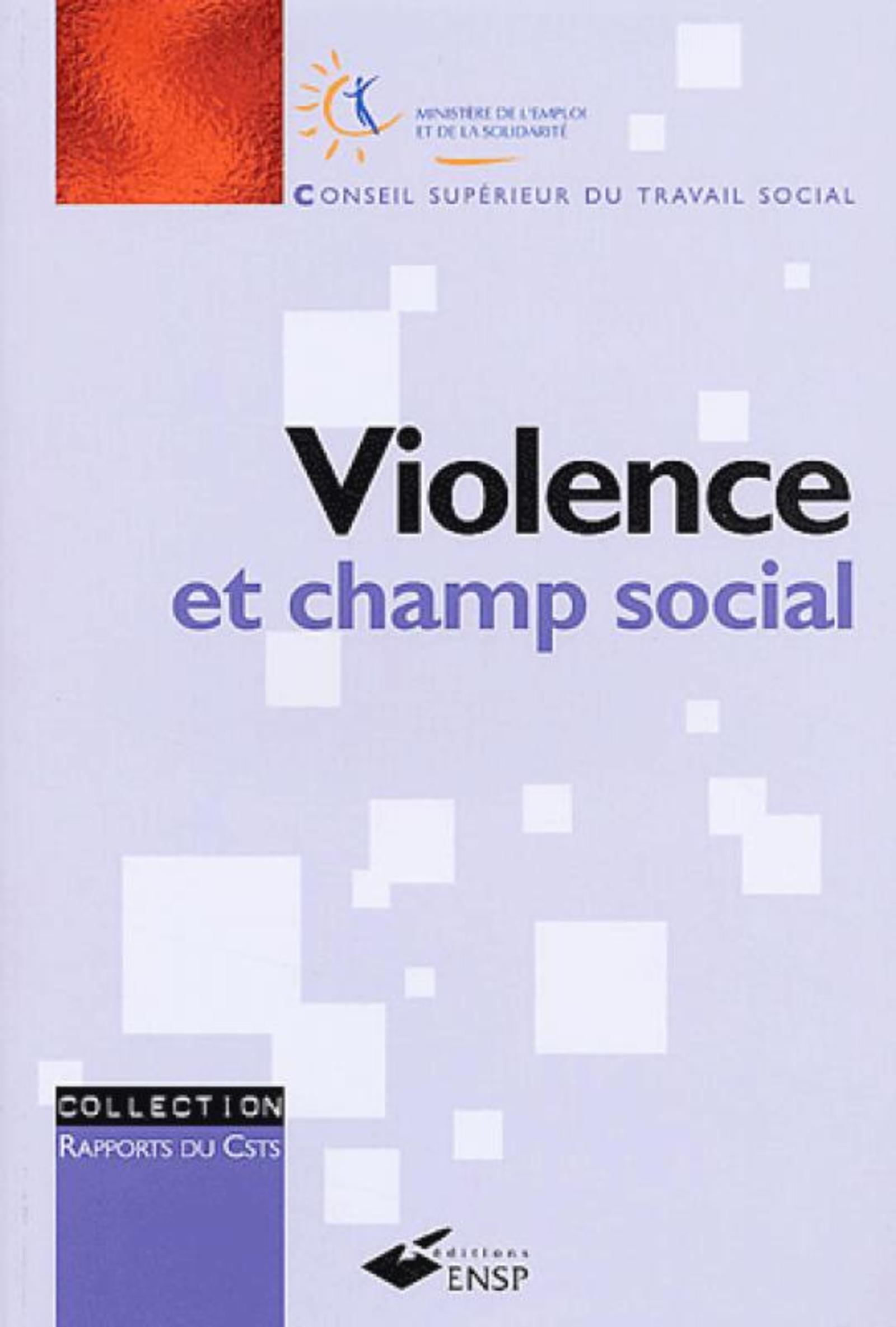 VIOLENCE ET CHAMP SOCIAL