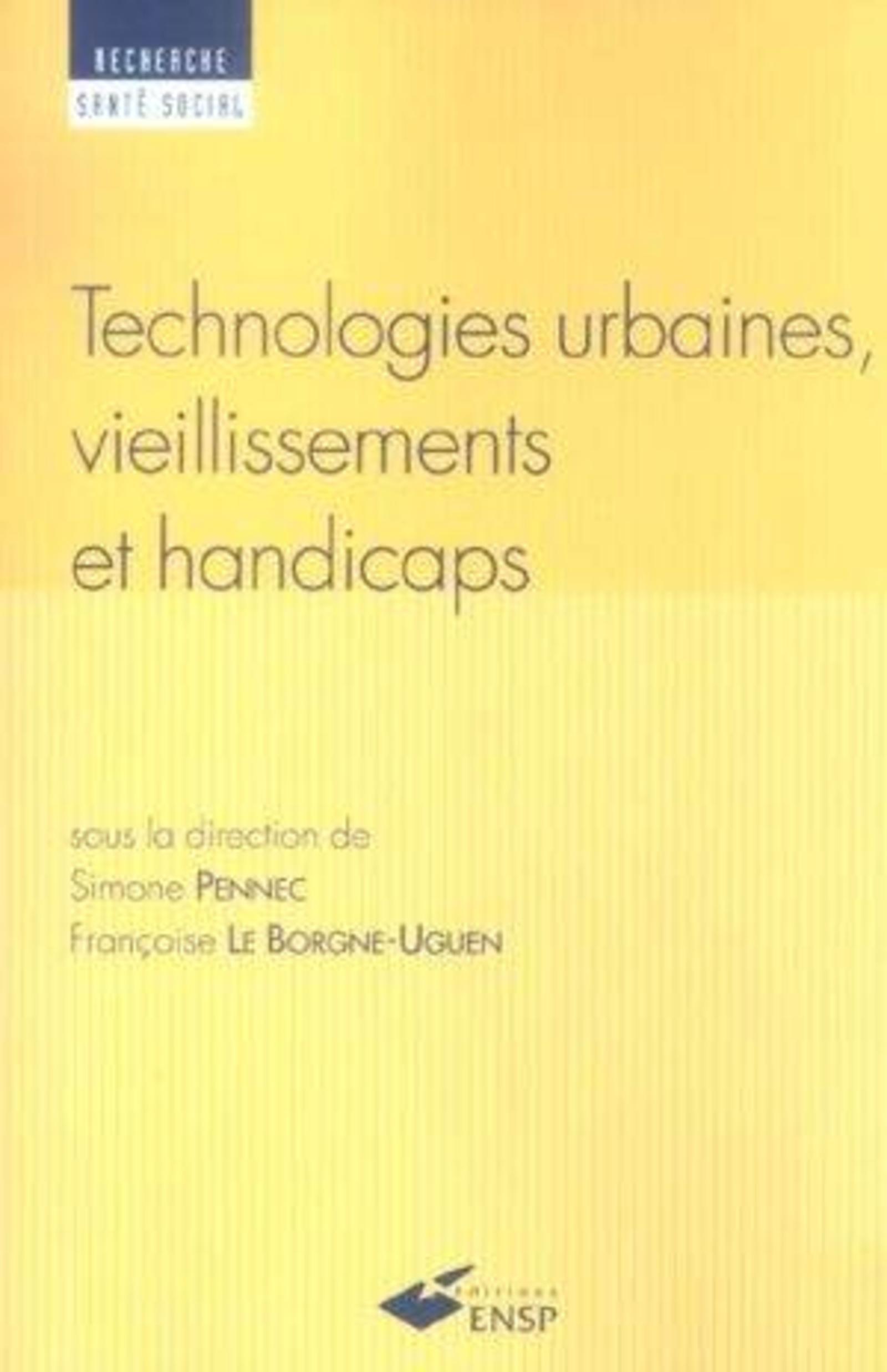 TECHNOLOGIES URBAINES  VIEILLISSEMENTS ET HANDICAPS