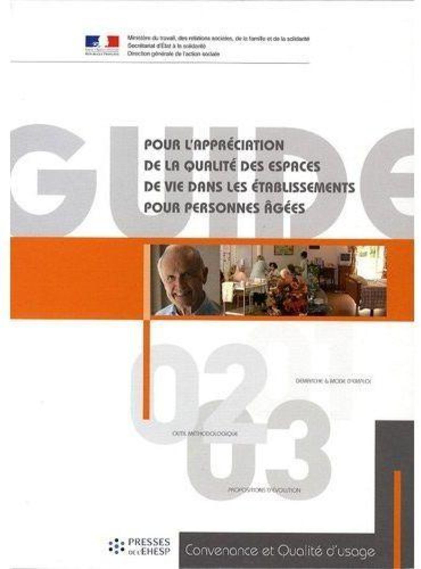 Guide pour l'appréciation de la qualité des espaces de vie dans les établissements pour personnes âgées