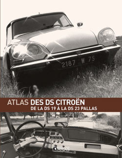 L'Atlas des DS Citroën