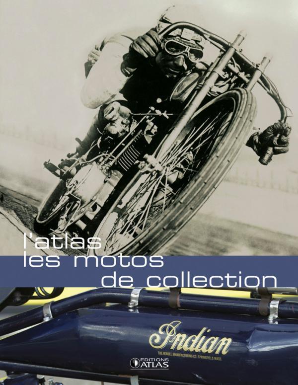 L'Atlas des motos de collection