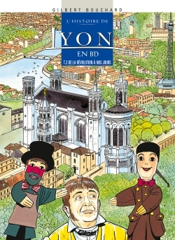 Histoire de Lyon en BD - Tome 03