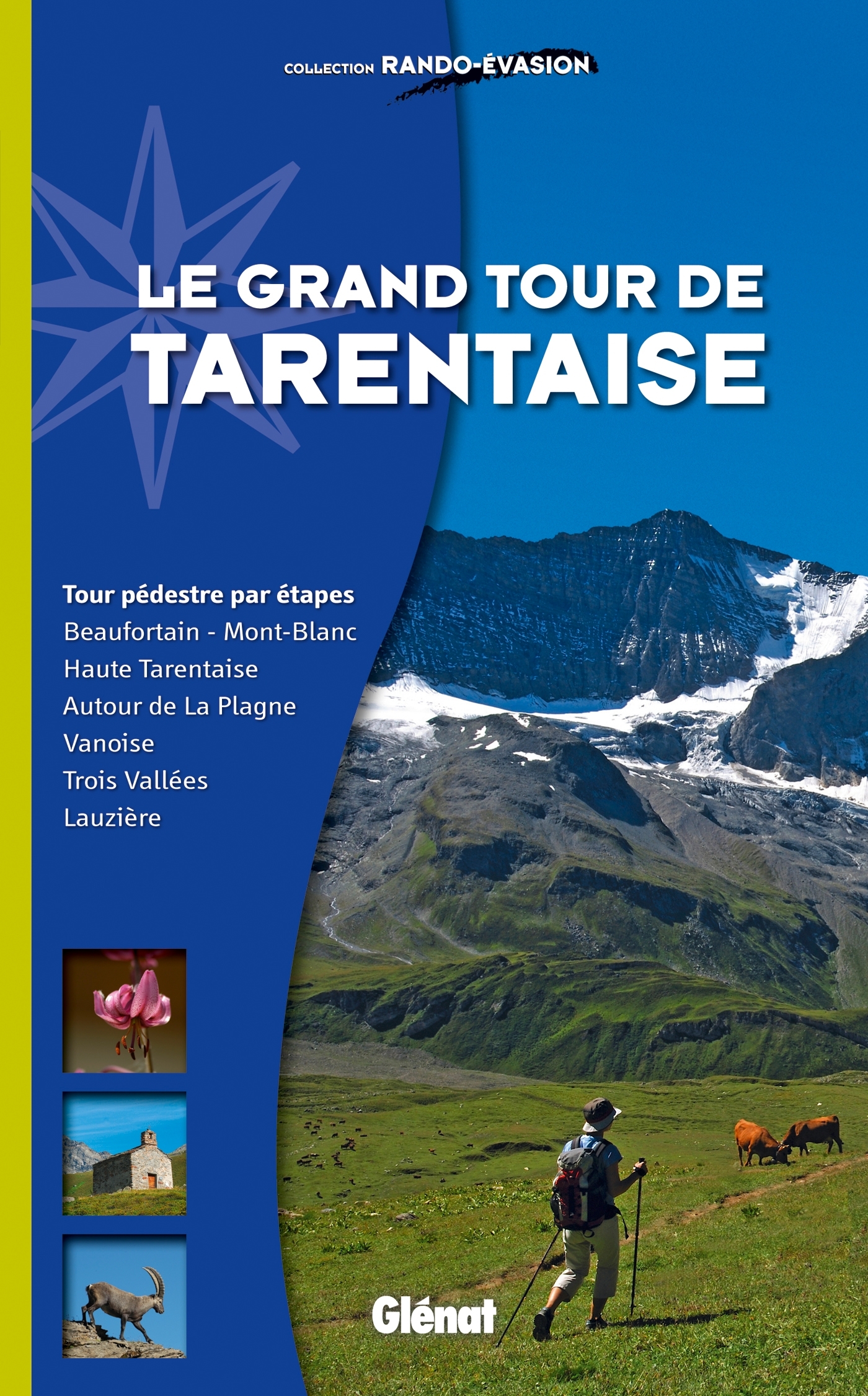 Le grand tour de Tarentaise