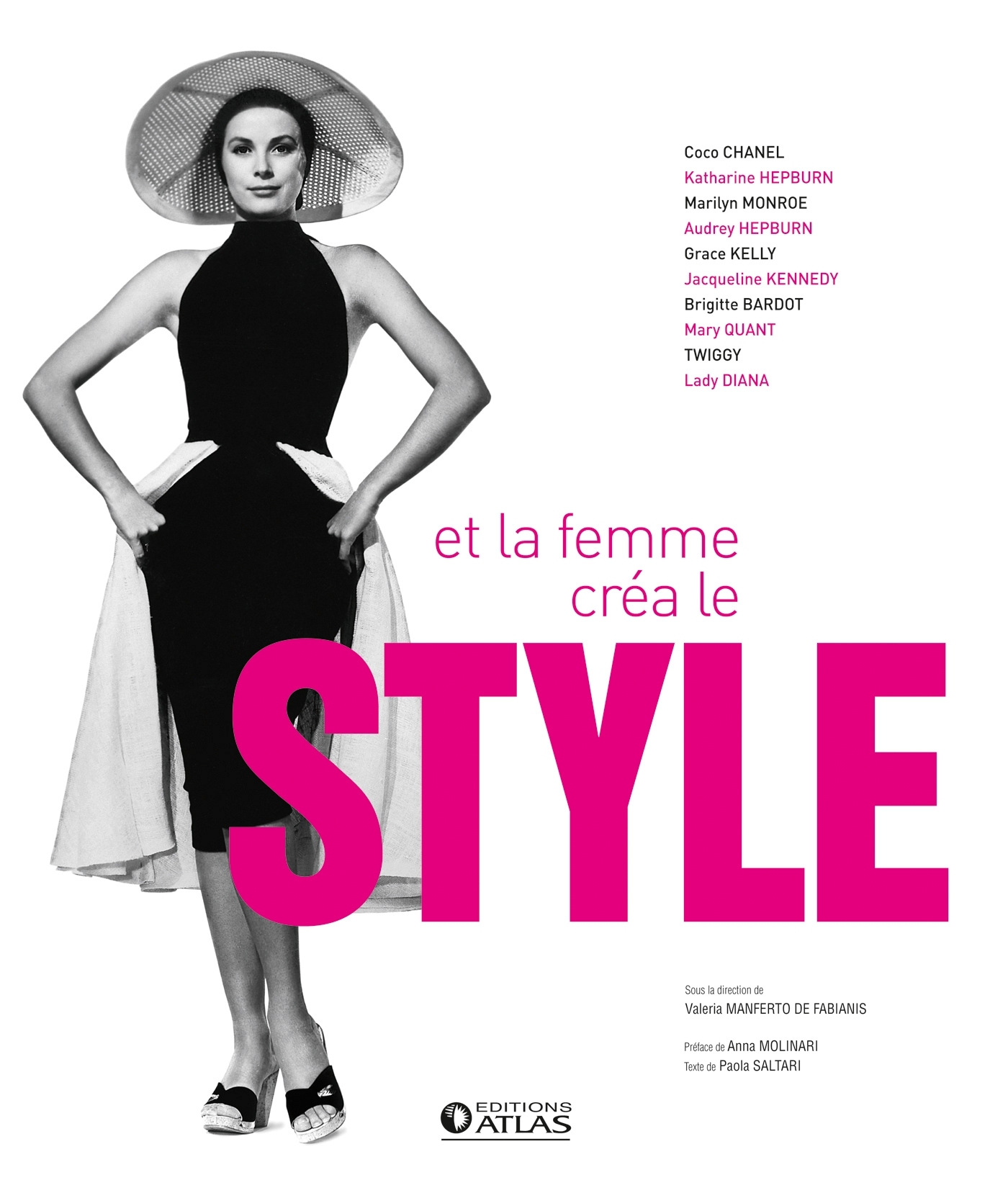 Et la femme créa le style