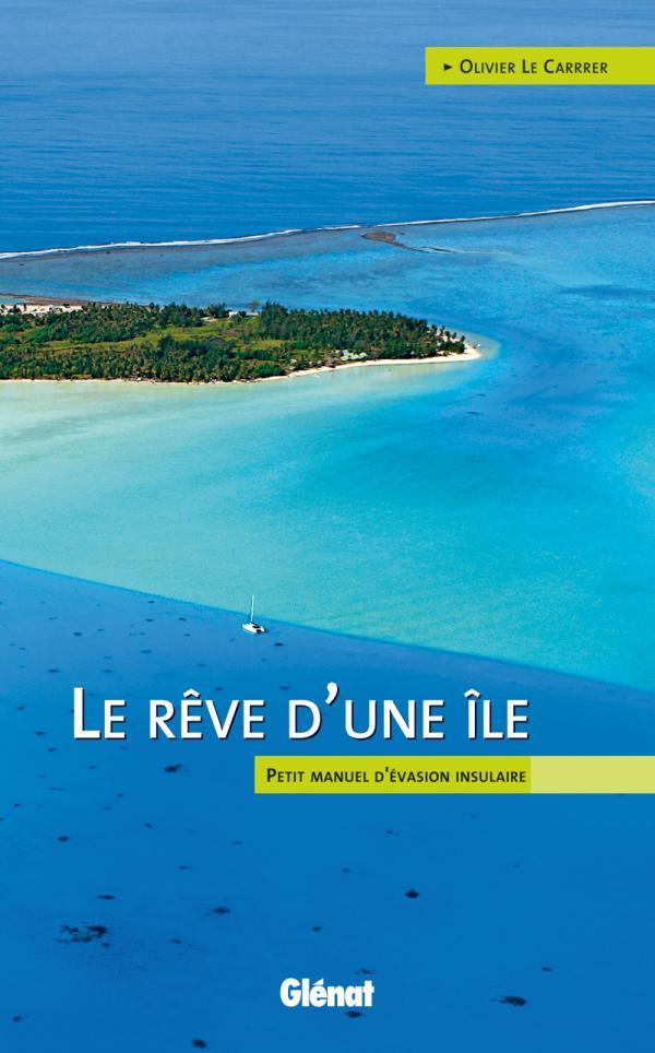 Le rêve d'une île