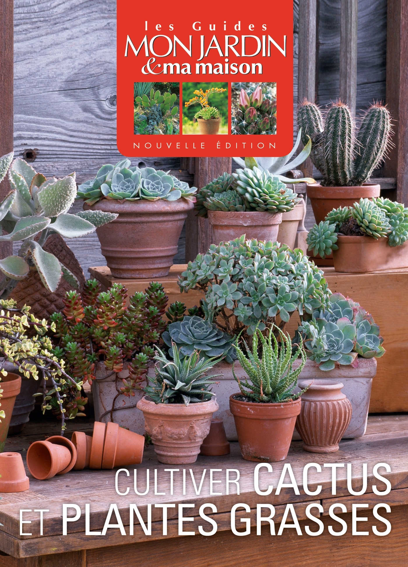 CULTIVER CACTUS ET PLANTES GRASSES 2 OP 11/15