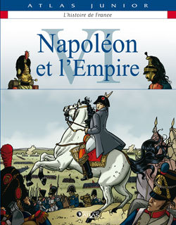 Napoléon et l'Empire