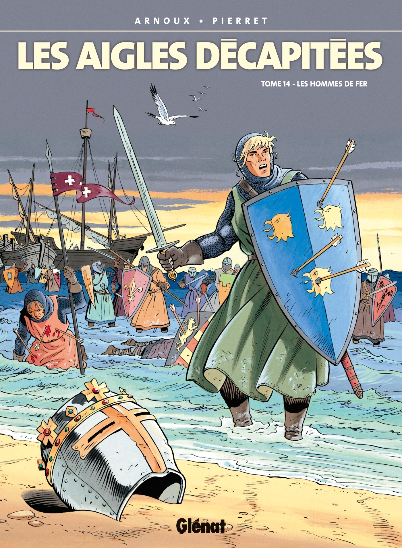 Les Aigles décapitées - Tome 14