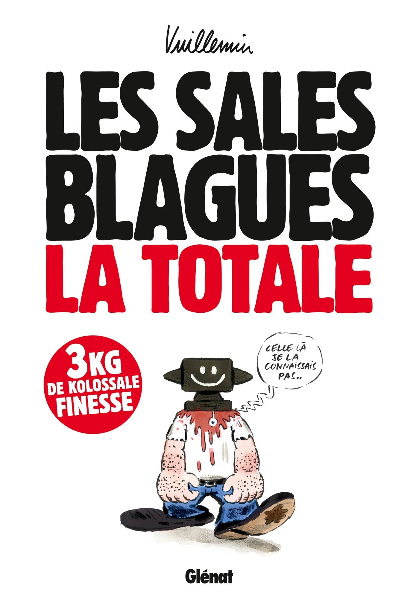 Les Sales blagues - La totale