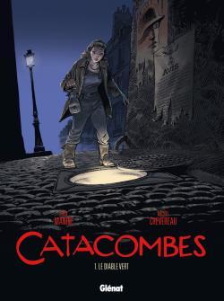 Catacombes - Tome 01