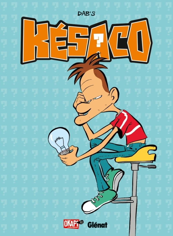 Késaco - Tome 02
