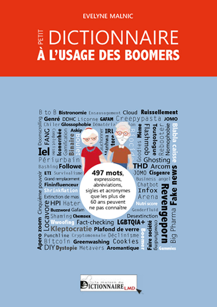 Petit dictionnaire à l'usage des boomers