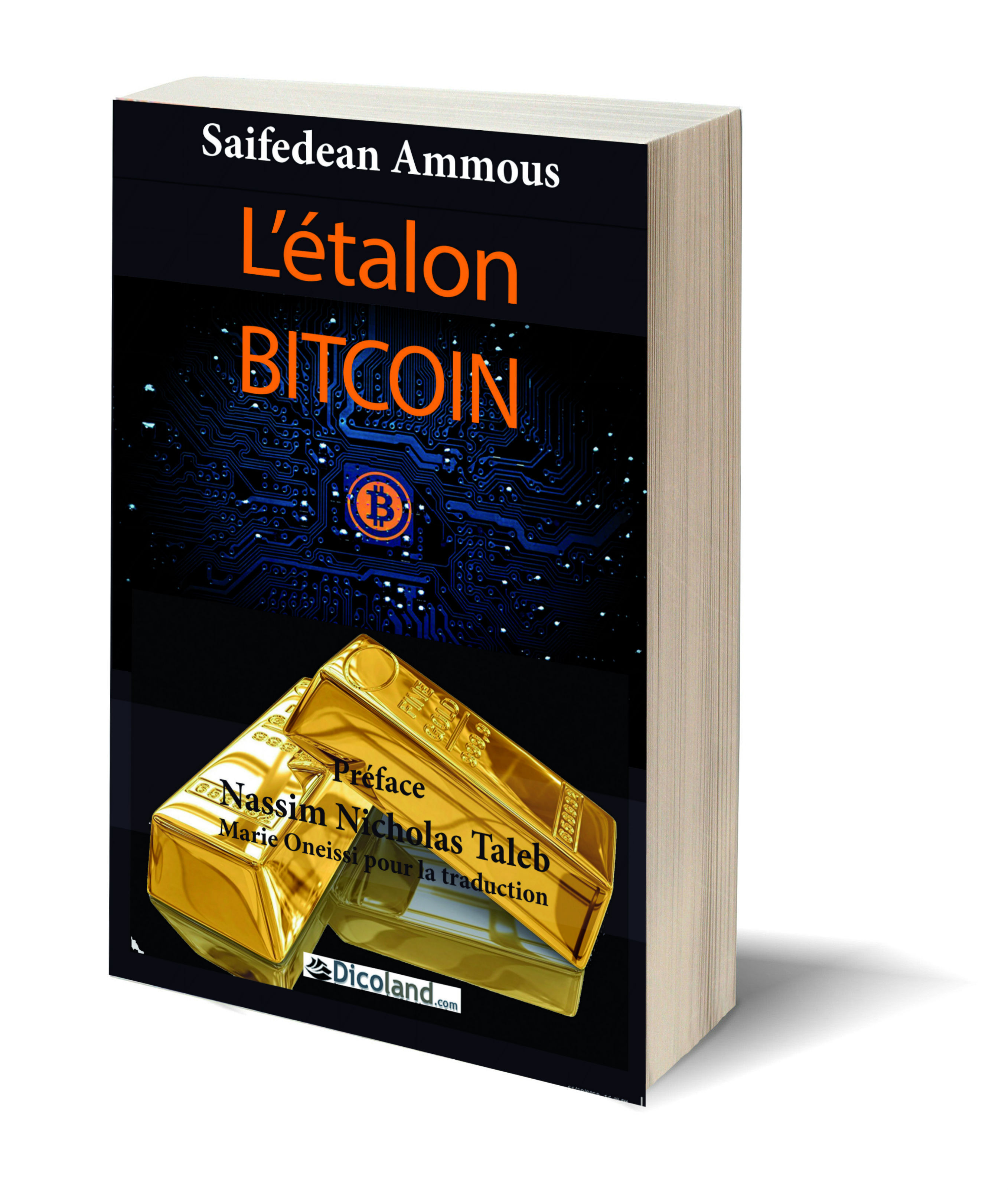 L'étalon-Bitcoin | L'alternative : Voir nouvelle traduction, nouvelle édition