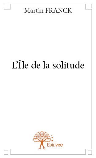 L'île de la solitude