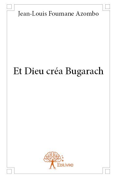 Et dieu créa bugarach
