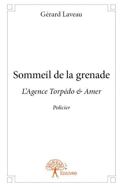 Sommeil de la grenade