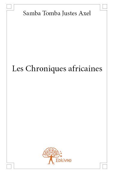 Les chroniques africaines