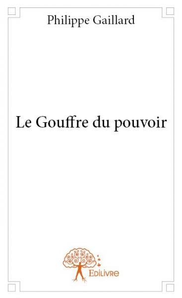 Le gouffre du pouvoir