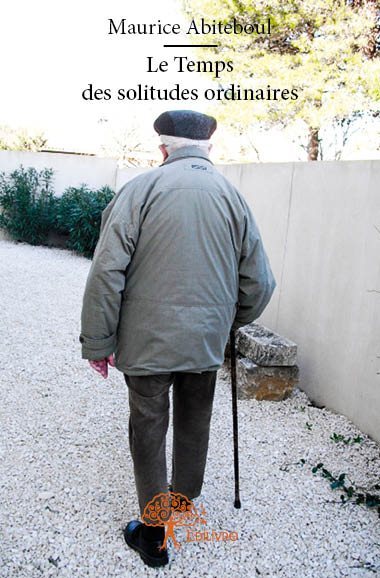 Le Temps de toutes les solitudes - Tome 2