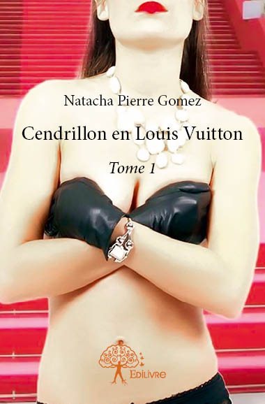 Cendrillon en louis vuitton