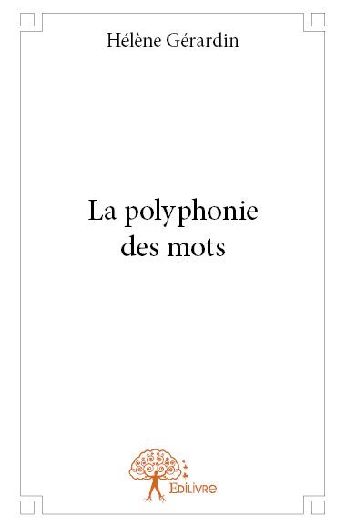 La polyphonie des mots