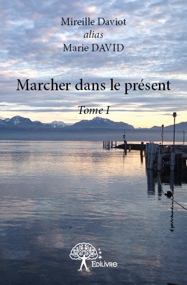 Marcher dans le présent