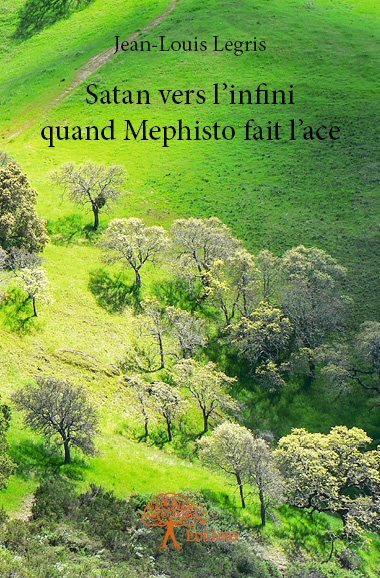 Satan vers l'infini quand mephisto fait l'ace