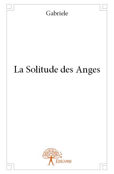 La solitude des anges
