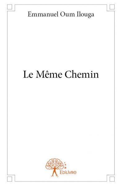 Le même chemin