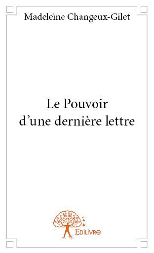 Le pouvoir d’une dernière lettre