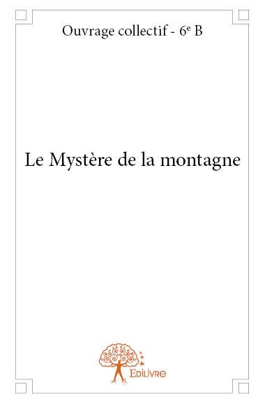 Le mystère de la montagne