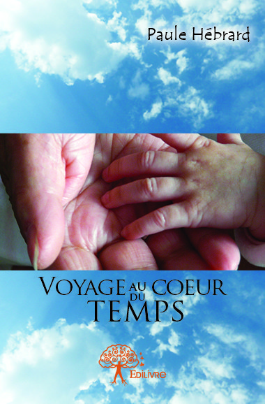Voyage au cœur du temps