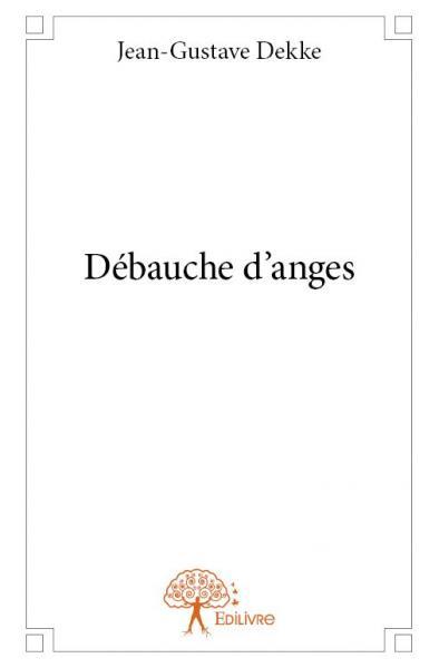 Débauche d'anges