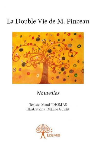 La double vie de m. pinceau