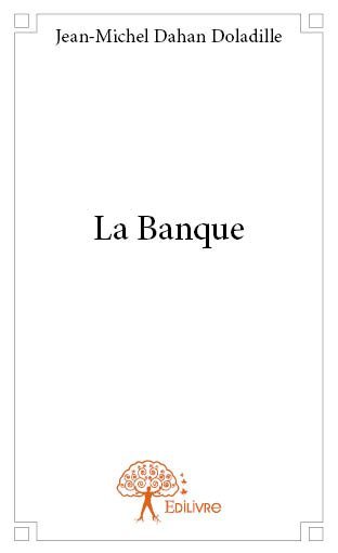 La banque