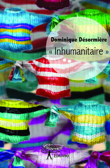 « inhumanitaire »