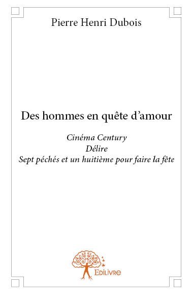 Des hommes en quête d'amour