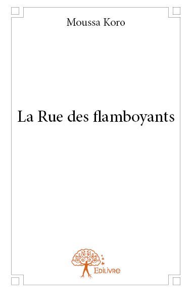 La rue des flamboyants