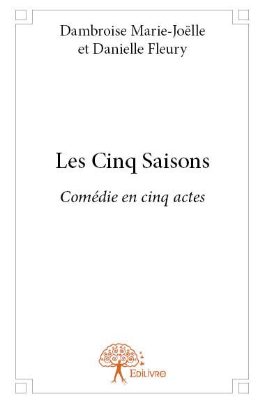 Les cinq saisons