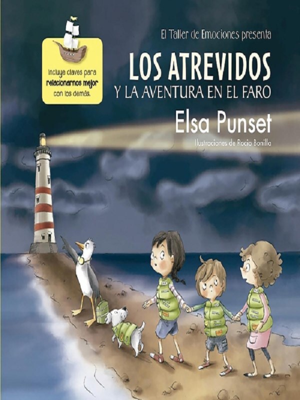 Los atrevidos y la aventura en el faro / The Daring and the Adventure inthe Lighthouse