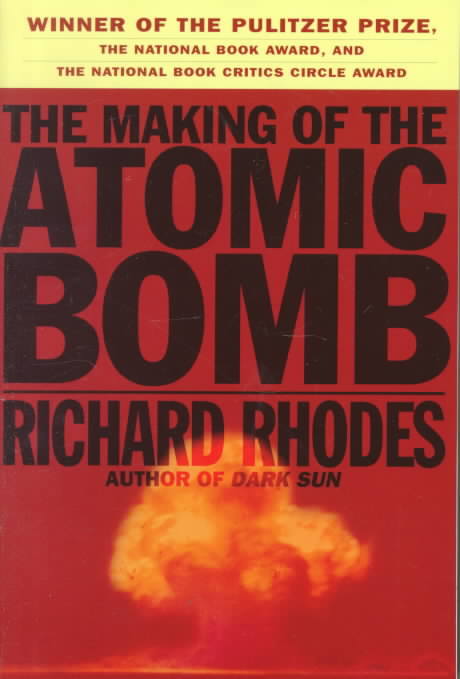 THE MAKING OF THE ATOMIC BOMB