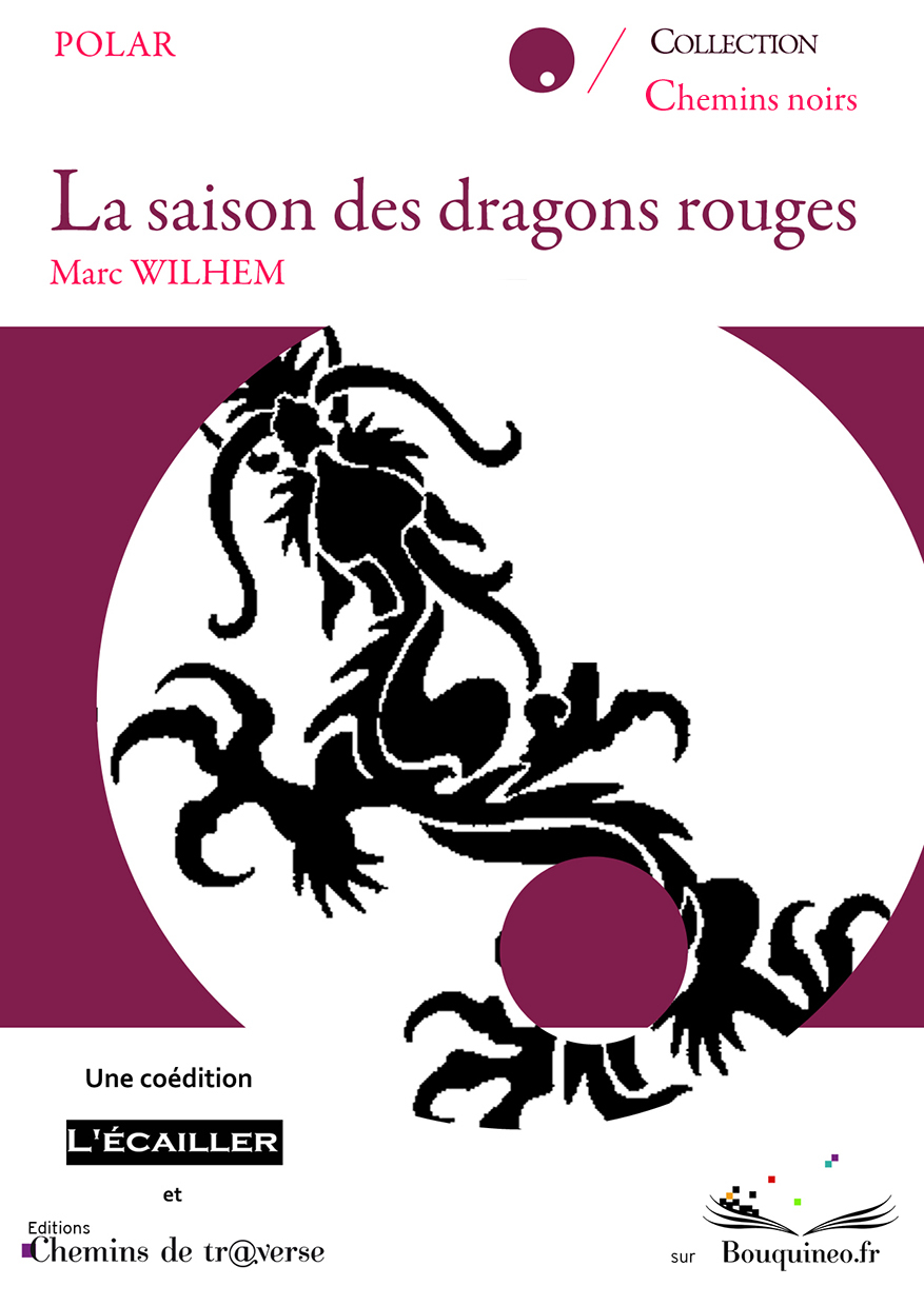 La saison des dragons rouges