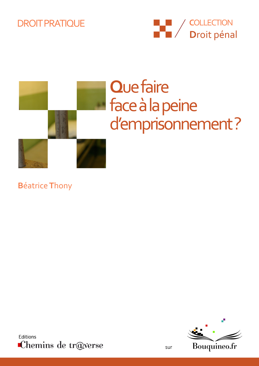 Que faire face à la peine d'emprisonnement ?