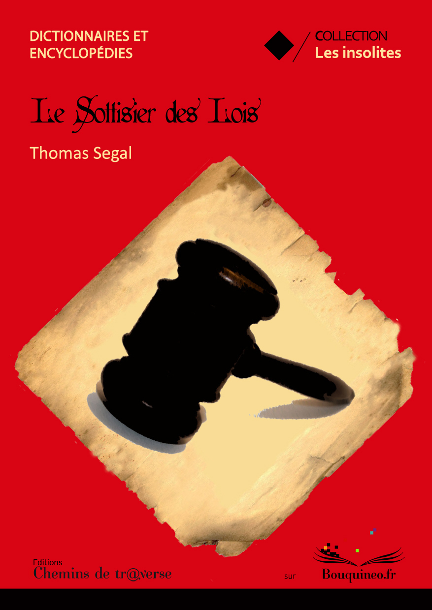 Le Sottisier des Lois