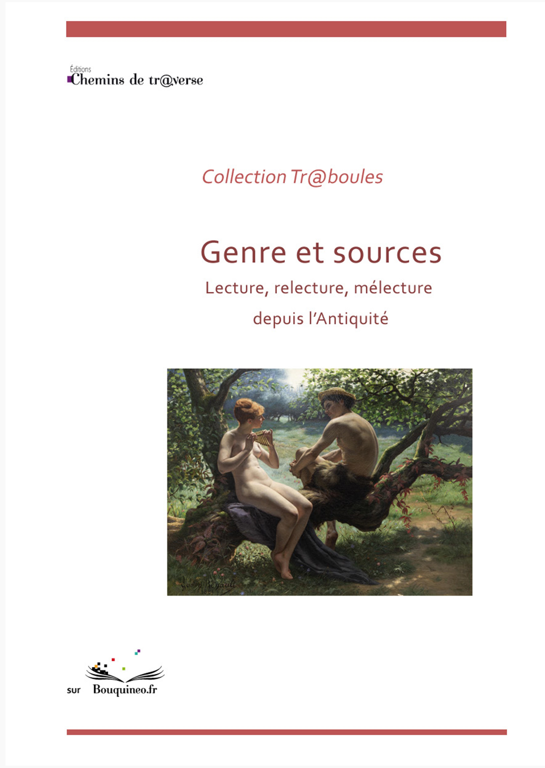 Genre et sources - Lecture, relecture, mélecture depuis l'Antiquité